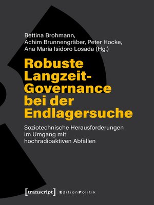 cover image of Robuste Langzeit-Governance bei der Endlagersuche
